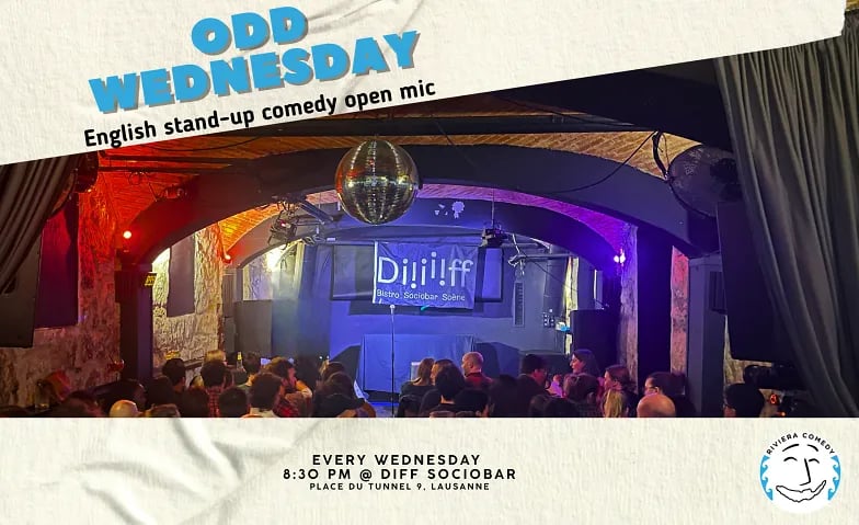 Affiche : ENGLISH STAND UP COMEDY - Odd Wednesday Open Mic
